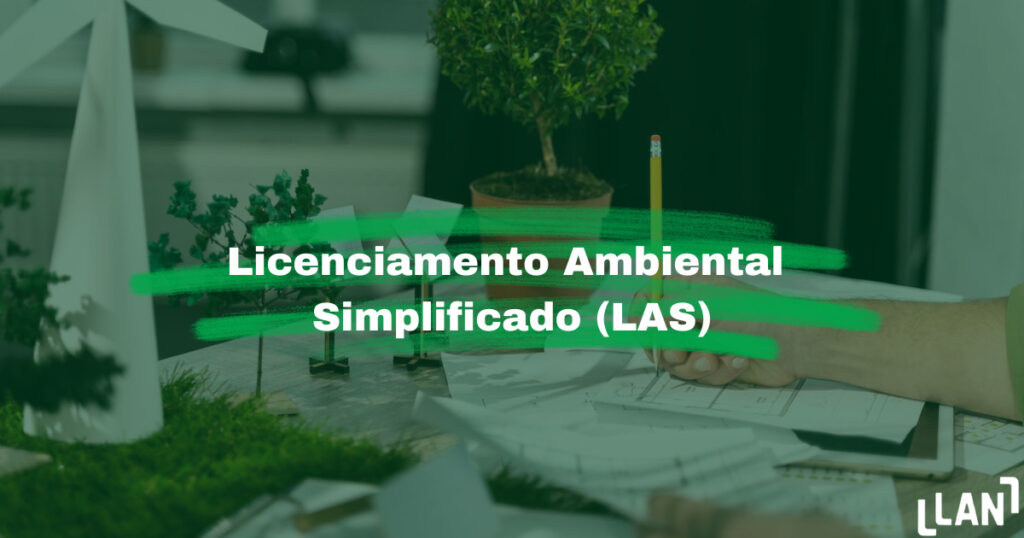 Licenciamento Ambiental Simplificado (LAS)