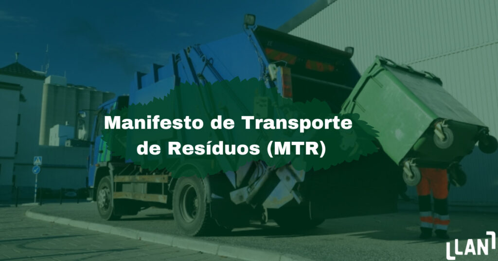 Manifesto de Transporte de Resíduos (MTR)