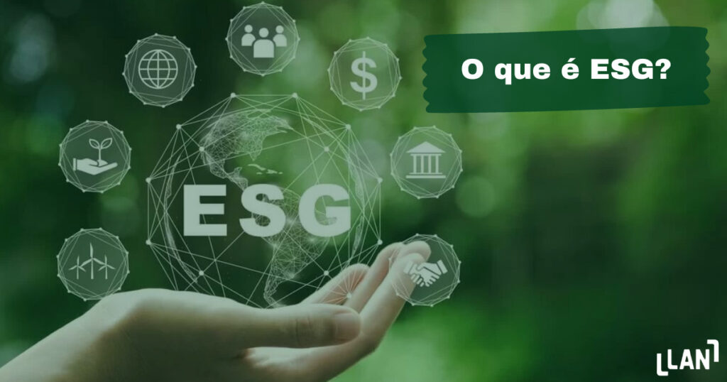 Leia mais sobre o artigo O que é ESG?